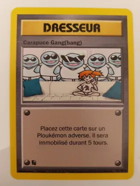 Carte Carapuce Gang(bang) — série Set de base