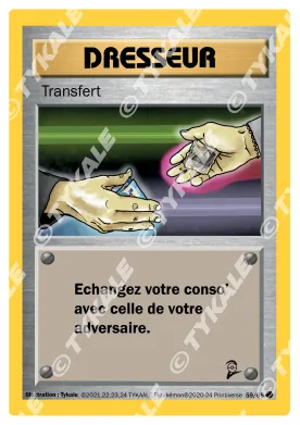 Carte Transfert — série Set de base édition 2